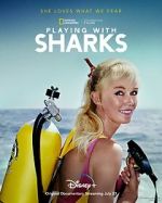 Watch Playing with Sharks: The Valerie Taylor Story Zoechip