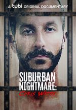 Watch Suburban Nightmare: Chris Watts Zoechip