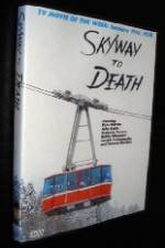 Watch Skyway to Death Zoechip