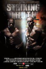 Watch The Striking Truth 3D Zoechip