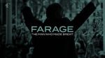 Watch Farage: The Man Who Made Brexit Zoechip