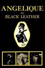 Watch Angelique in Black Leather Zoechip
