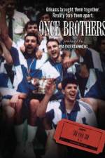 Watch Once Brothers Zoechip