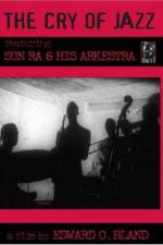 Watch The Cry of Jazz Zoechip