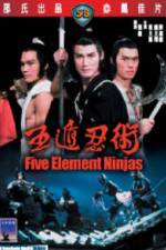 Watch Five Element Ninja (Ren zhe wu di) Zoechip