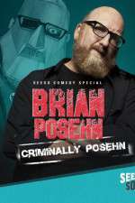 Watch Brian Posehn: Criminally Posehn Zoechip