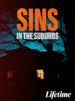 Watch Sins in the Suburbs Zoechip