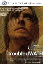 Watch Troubled Water Zoechip