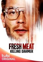 Watch Fresh Meat: Killing Dahmer (TV Special 2023) Zoechip