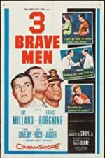 Watch Three Brave Men Zoechip