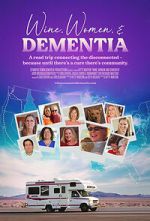 Watch Wine, Women & Dementia Zoechip
