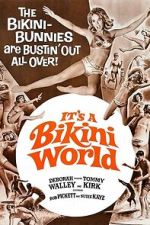 Watch It\'s a Bikini World Zoechip