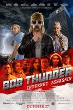 Watch Bob Thunder: Internet Assassin Zoechip