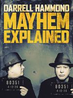 Watch Darrell Hammond: Mayhem Explained (TV Special 2018) Zoechip