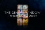 Watch The Geneva Window - Through a Glass Darkly (TV Special 2024) Zoechip