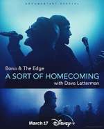 Watch Bono & The Edge: A Sort of Homecoming with Dave Letterman Zoechip