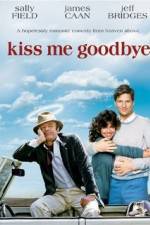 Watch Kiss Me Goodbye Zoechip