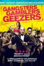 Watch Gangsters Gamblers Geezers Zoechip