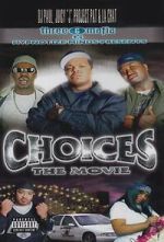 Watch Three 6 Mafia: Choices - The Movie Zoechip