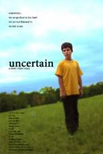 Watch Uncertain Zoechip
