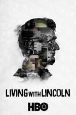 Watch Living with Lincoln Zoechip