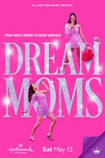 Watch Dream Moms Zoechip