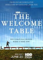 Watch The Welcome Table Zoechip