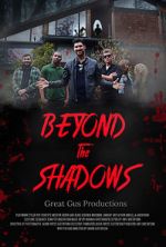 Watch Beyond the Shadows Zoechip