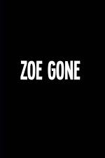 Watch Zoe Gone Zoechip