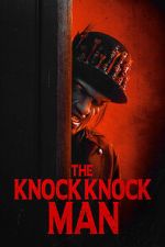 Watch The Knock Knock Man Zoechip