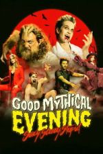 Watch Good Mythical Evening: Sexy, Scary, Stupid Zoechip