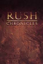 Watch Rush Chronicles Zoechip