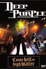 Watch Deep Purple Come Hell or High Water Zoechip