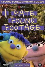 Watch I Hate Found Footage Zoechip