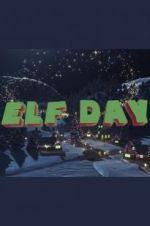 Watch Elf Day Zoechip