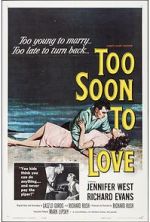 Watch Too Soon to Love Zoechip