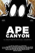 Watch Ape Canyon Zoechip
