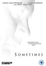 Watch Sometimes (Short 2011) Zoechip