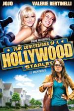 Watch True Confessions of a Hollywood Starlet Zoechip