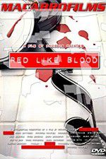 Watch Red Like Blood Zoechip