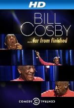 Watch Bill Cosby: Far from Finished Zoechip