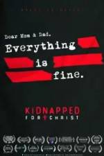 Watch Kidnapped for Christ Zoechip