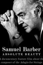 Watch Samuel Barber: Absolute Beauty Zoechip