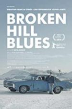 Watch Broken Hill Blues Zoechip