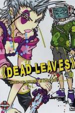 Watch Dead Leaves Zoechip