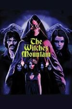 Watch The Witches Mountain Zoechip