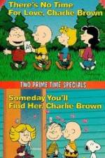 Watch Someday You'll Find Her Charlie Brown Zoechip