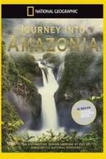 Watch National Geographic: Journey into Amazonia - The Big Top Zoechip