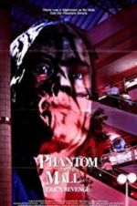 Watch Phantom of the Mall: Eric\'s Revenge Zoechip