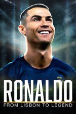 Watch Ronaldo: From Lisbon to Legend Zoechip